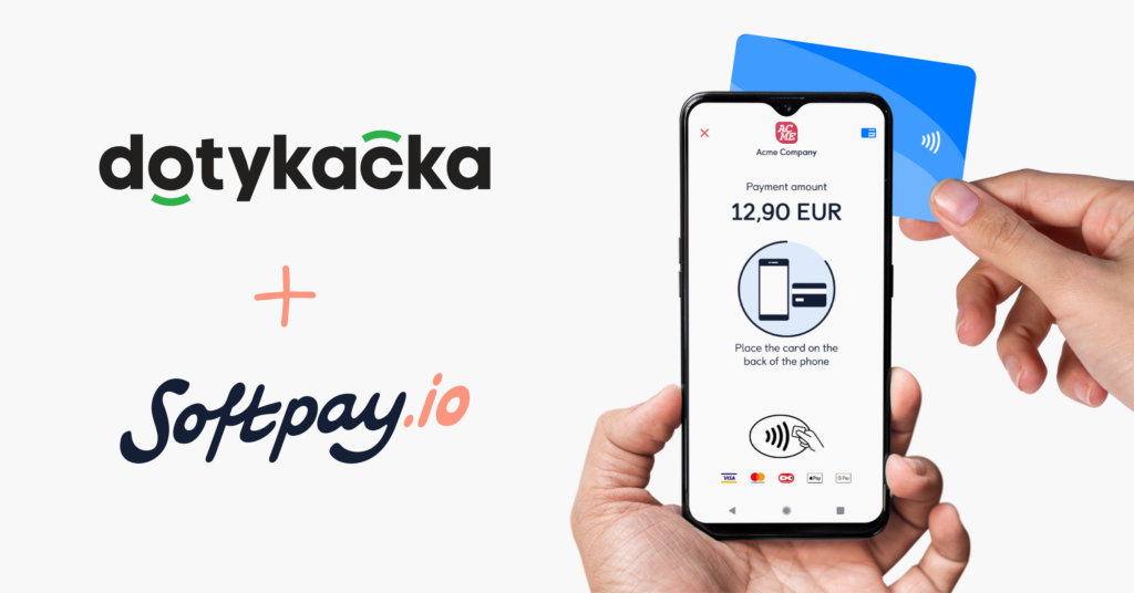 Softpay and Dotykacka Collaborate to Introduce Tap-to-phone Payment Solution